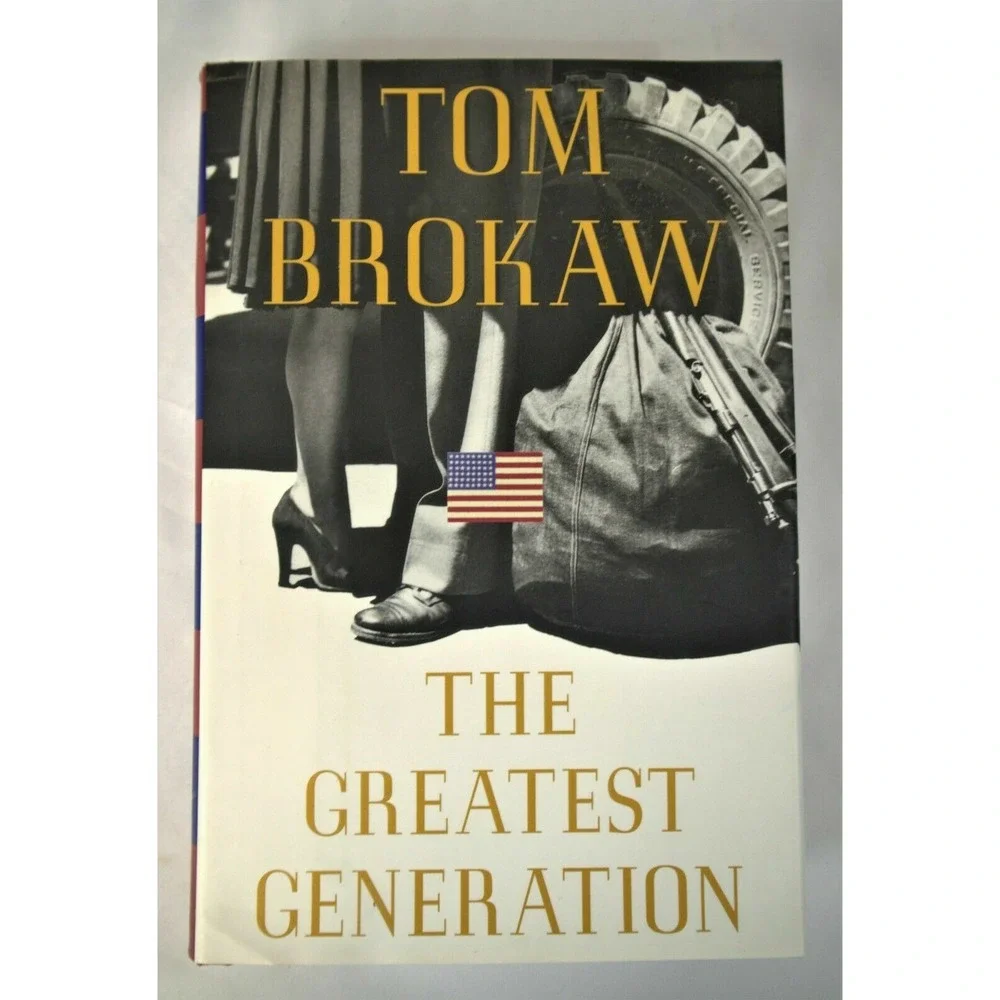 The Greatest Generation by Tom Brokaw, (1998, Hardcover)